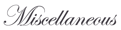 Miscellaneous Miscellaneous
